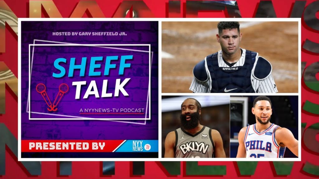 ???? ???? ???????? Sheff Talk: Bauer OUTage! Harden / Simmons Trade and What to do about Gary Sanchez? @Garysheffieldjr @NYYNEWSTV ???? ????