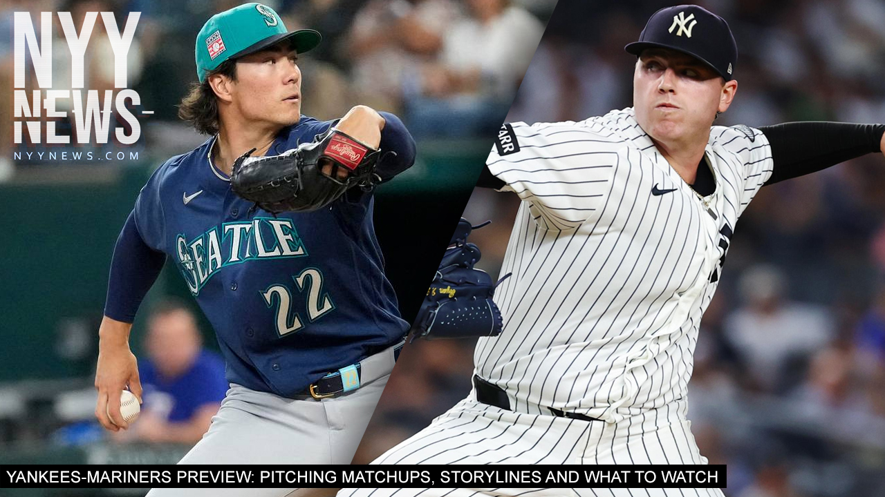 Yankees-Mariners Preview: Pitching Matchups, Storylines And What To Watch